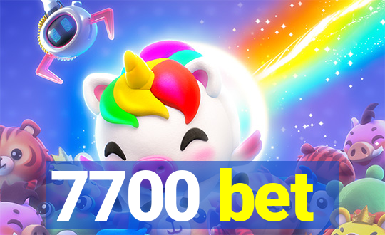 7700 bet